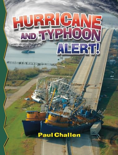 Beispielbild fr Hurricane and Typhoon Alert! (Revised, Ed. 2) (Disaster Alert!) zum Verkauf von Blue Vase Books