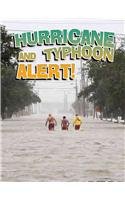 Stock image for Hurricane and Typhoon Alert! (Revised, Ed. 2) (Disaster Alert!) for sale by Blue Vase Books