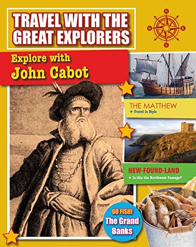 9780778717065: Explore With John Cabot (Travel With Great Explorers)