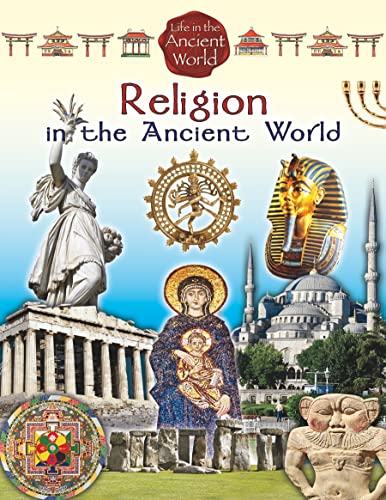 Stock image for Religion in the Ancient World (Life in the Ancient World) for sale by SecondSale