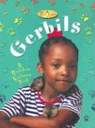 Gerbils (Pet Care) (9780778717843) by Sjonger, Rebecca; Kalman, Bobbie