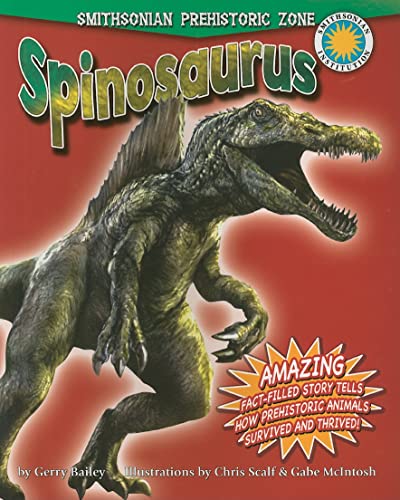 Beispielbild fr Spinosaurus (Smithsonian Prehistoric Zone) zum Verkauf von BooksRun