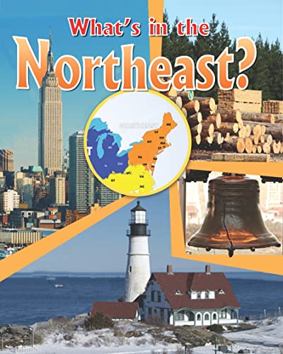 Stock image for What's in the Northeast? for sale by Better World Books