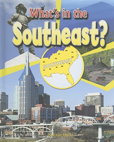 Stock image for What's in the Southeast? for sale by Better World Books: West