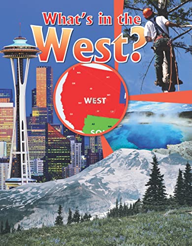 What's in the West? (All Around the U.S.) (9780778718338) by Robert Walker
