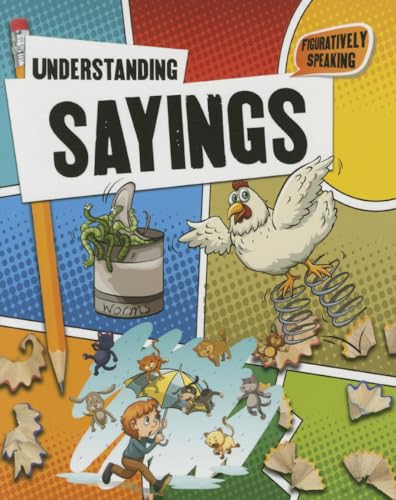 9780778718789: Understanding Sayings (Figuratively Speaking)