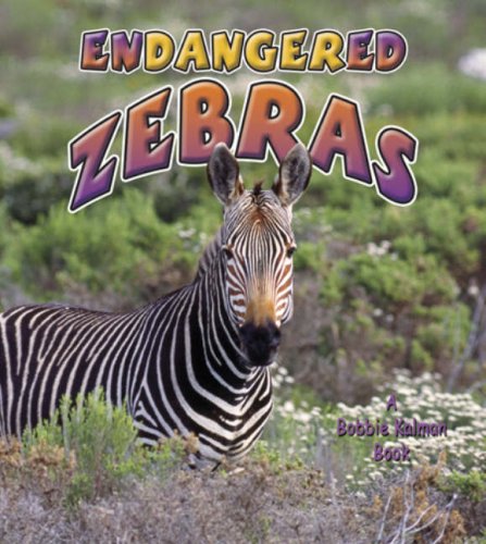 Beispielbild fr Endangered Zebras zum Verkauf von Better World Books: West