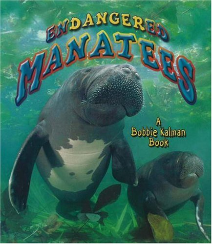 Beispielbild fr Endangered Manatees zum Verkauf von Better World Books