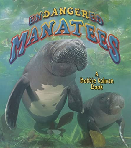 Stock image for Endangered Manatees for sale by Better World Books