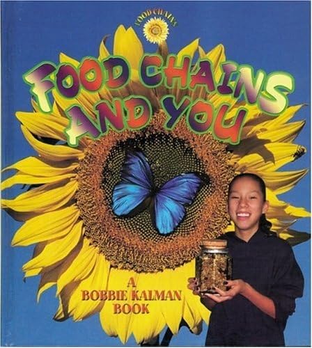 Imagen de archivo de Food Chains and You a la venta por Better World Books