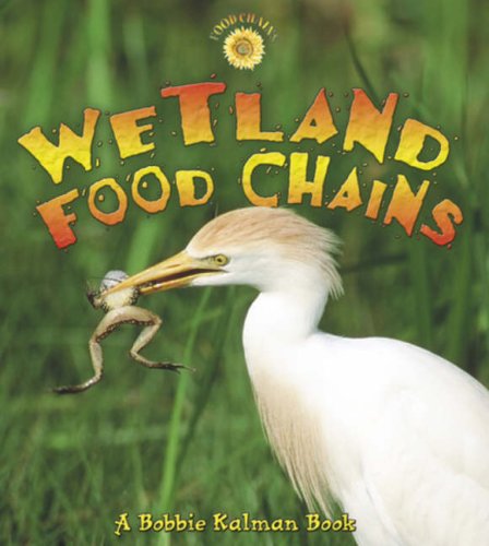 9780778719533: Wetland Food Chains (Food Chains S.)