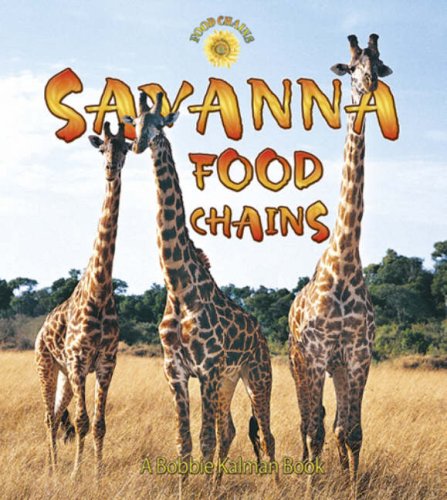 Imagen de archivo de Savanna Food Chains a la venta por Better World Books