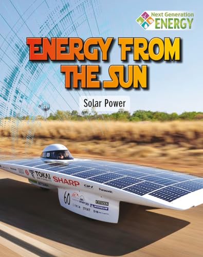Imagen de archivo de Energy from the Sun : Solar Power a la venta por Better World Books