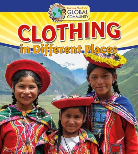 Stock image for Clothing in Different Places for sale by Better World Books