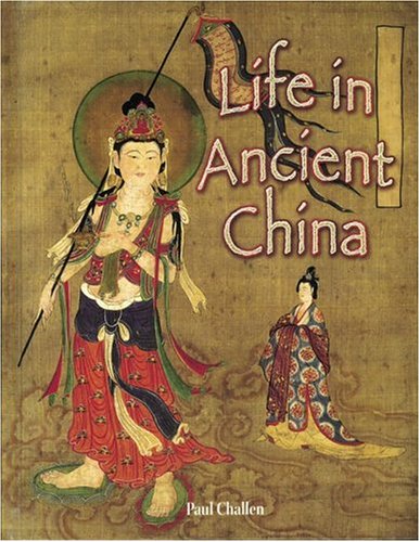Beispielbild fr Life in Ancient China (Peoples of the Ancient World) zum Verkauf von SecondSale