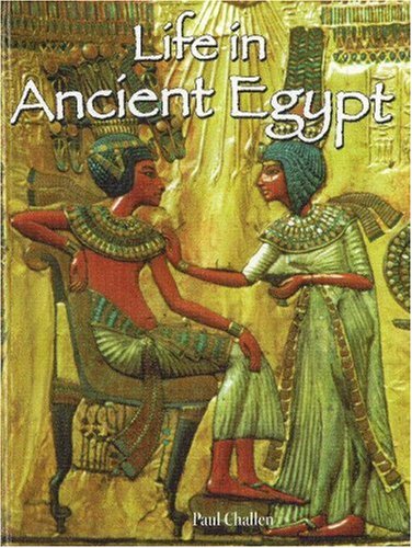 9780778720386: Life in Ancient Egypt (Peoples of the Ancient World)