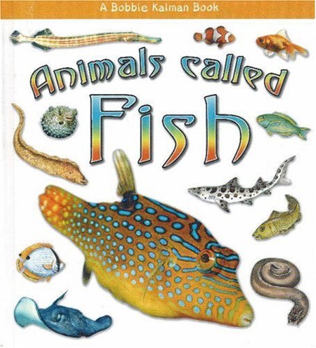 Stock image for Animals Called Fish for sale by Better World Books
