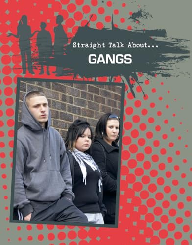9780778721925: Gangs (Straight Talk About)