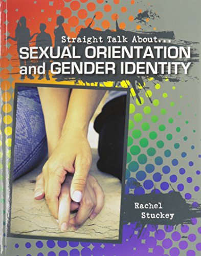 9780778722076: Sexual Orientation & Gender Identity (Straight Talk About)