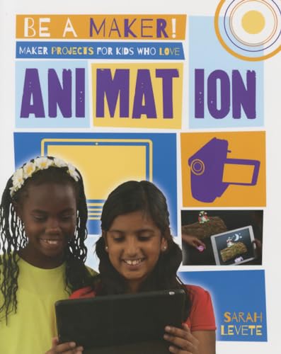 Stock image for Maker Projects for Kids Who Love Animation for sale by Blackwell's