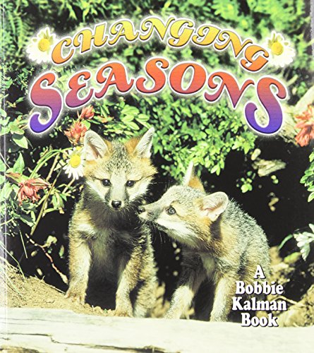 Beispielbild fr Changing Seasons (Natures Changes) zum Verkauf von WorldofBooks