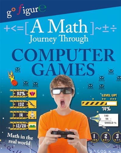 Imagen de archivo de A Math Journey Through Computer Games (Go Figure!) a la venta por ZBK Books