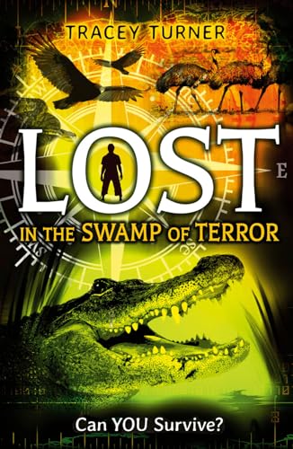 Imagen de archivo de Lost in the Swamp of Terror a la venta por Better World Books