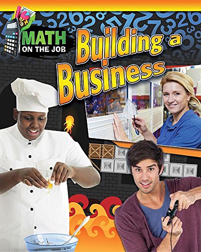 Beispielbild fr Math on the Job : Building a Business zum Verkauf von Better World Books