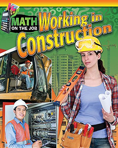 Beispielbild fr Math on the Job : Working in Construction zum Verkauf von Better World Books