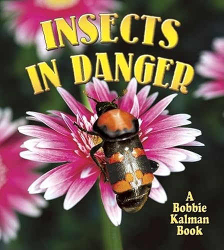 Beispielbild fr Insects in Danger zum Verkauf von Blackwell's