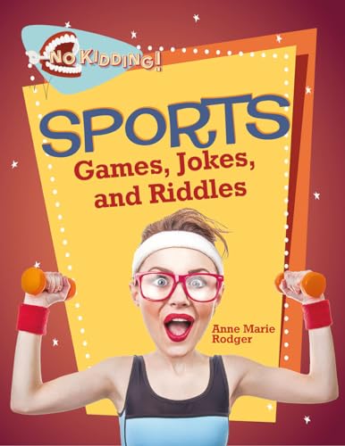 Beispielbild fr Sports Jokes, Riddles, and Games zum Verkauf von Better World Books