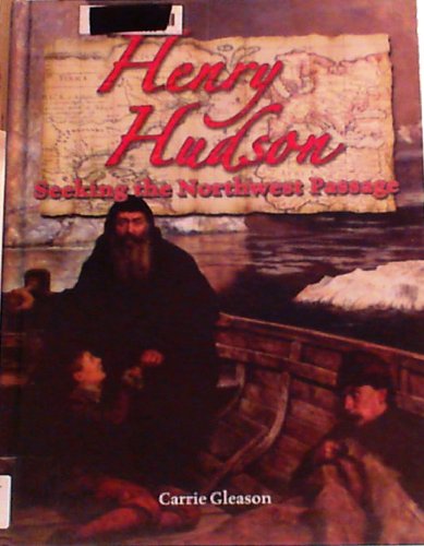 Stock image for Henry Hudson : Seeking the Northwest Passage for sale by Better World Books: West