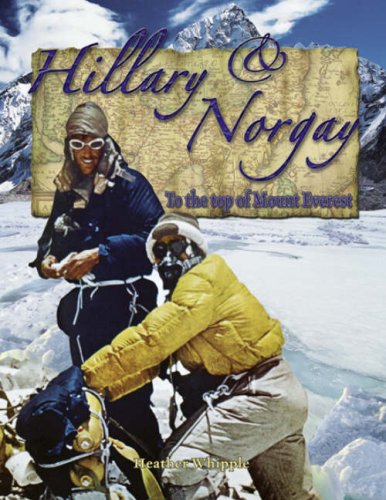 Stock image for Hillary and Norgay : To the Top of Mount Everest for sale by Better World Books