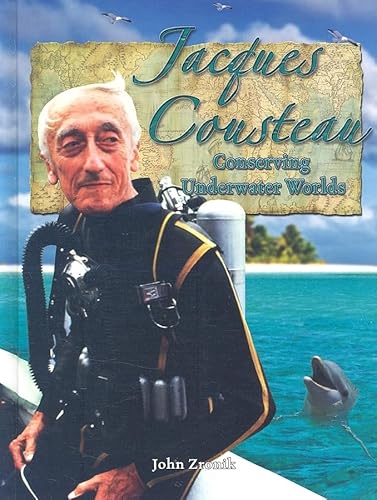 9780778724193: Jacques Cousteau: Conserving Underwater Worlds (In the Footsteps of Explorers)