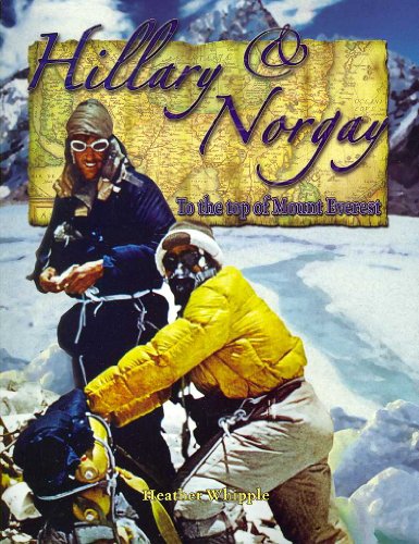 Stock image for Hillary & Norgay: To the Top of Mount Everest (In the Footsteps of Explorers, 21) for sale by Wonder Book