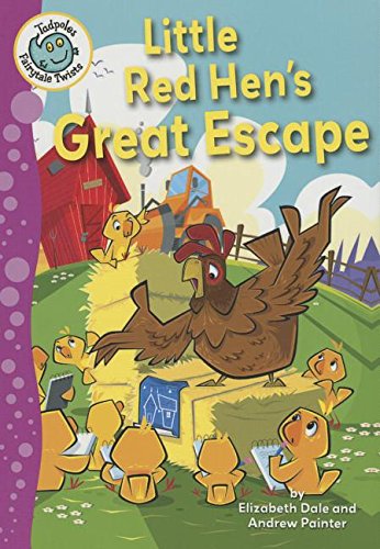 9780778725121: Little Red Hen's Great Escape (Tadpoles Fairytale Twists)