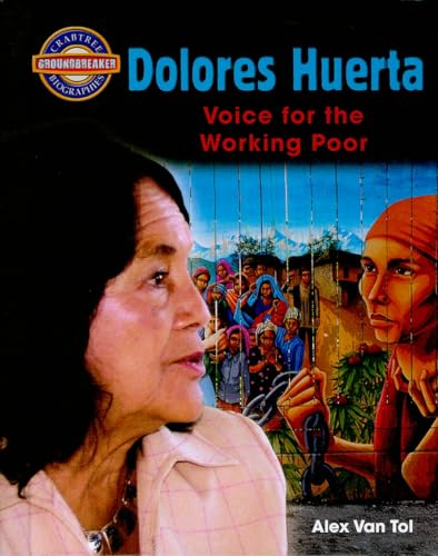 Beispielbild fr Dolores Huerta : Voice for the Working Poor zum Verkauf von Better World Books