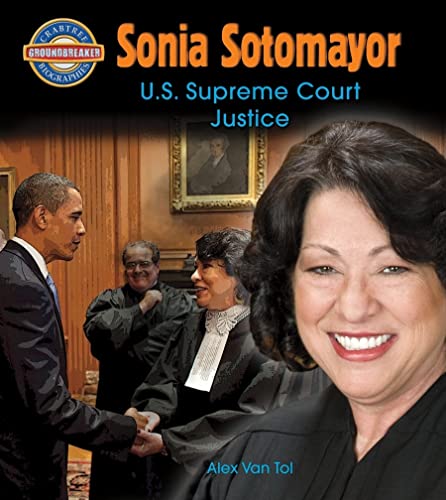 Stock image for Sonia Sotomayor : U.S. Supreme Court Justice for sale by Better World Books