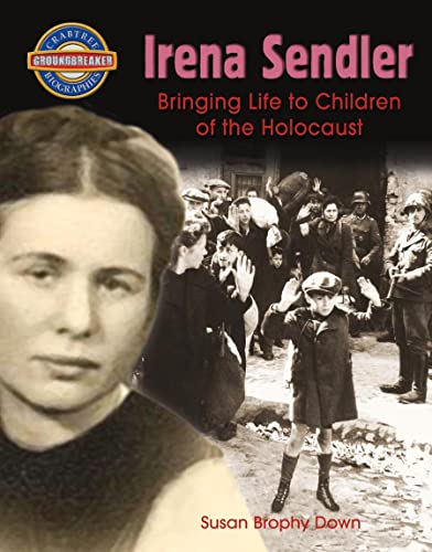 9780778725565: Irena Sendler: Bringing Life to Children of the Holocaust