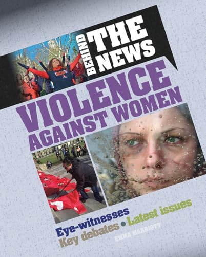 9780778725954: Violence Against Women (Behind the News)
