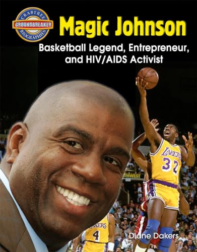 Beispielbild fr Magic Johnson : Basketball Legend, Entrepreneur, and HIV/AIDS Activist zum Verkauf von Better World Books