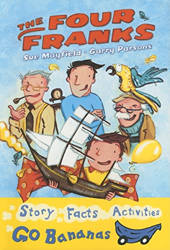 The Four Franks (Blue Go Bananas, 2) (9780778726517) by Mayfield, Sue