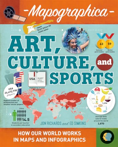 9780778726593: Art, Culture, and Sports (Mapographica: Your World in Infographics)