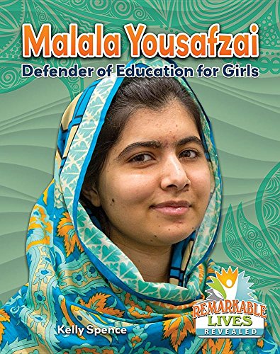 Imagen de archivo de Malala Yousafzai: Defender of Education for Girls (Remarkable Lives Revealed) a la venta por Caspian Books