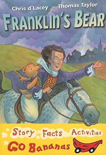 Franklin's Bear (Red - Go Bananas) (9780778726968) by D'Lacey Chris