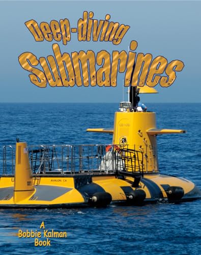 Stock image for Deep-Diving Submarines for sale by Better World Books