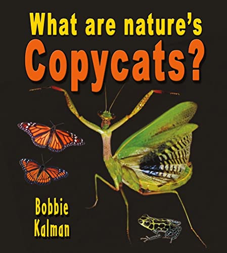 Stock image for What Are Nature's Copycats? (Big Science Ideas) for sale by FOLCHATT