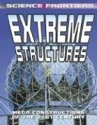 9780778728580: Extreme Structures: Mega-Constructions of the 21st Century (Science Frontiers)