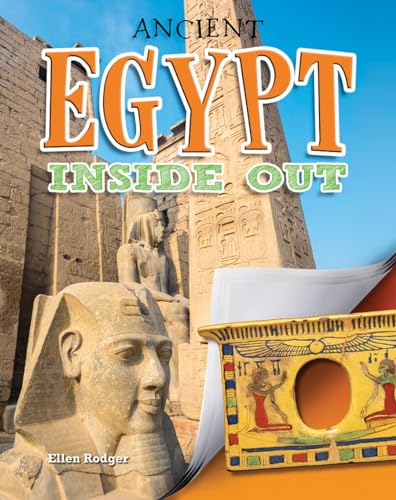 Beispielbild fr Ancient Egypt Inside Out (Ancient Worlds Inside Out) zum Verkauf von More Than Words