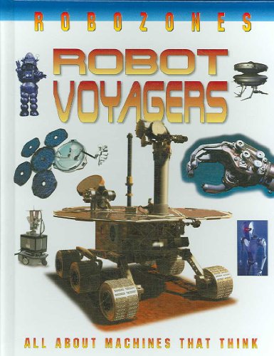 Robot Voyagers (Robozones, 4) (9780778728849) by Jefferis, David